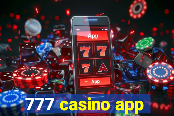 777 casino app